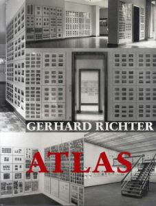 ゲルハルト・リヒター　Gerhard Richter: Atlas/