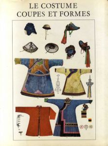 Le costume, coupes et formes/