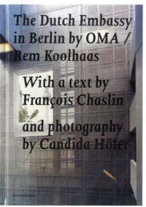 The Dutch Embassy in Berlin by Oma / Rem Koolhaas/Rem Koolhaas