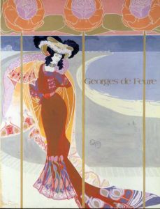 ジョルジュ・ド・フール展　Georges de Feure/