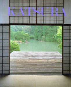 桂離宮　Katsura　/