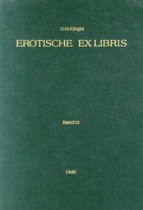 Erotic Exlibris Volume 13/D.M.Klinger
