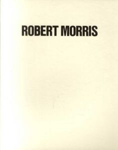 ロバート・モリス　Robert Morris: Felt August7-October30,1993/