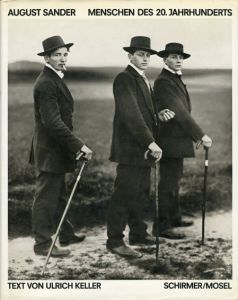 アウグスト・ザンダー写真集　August Sander: Menschen des 20. Jahrhunderts: Portraitphotographien von 1892-1952/August Sanderのサムネール