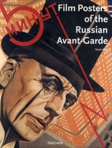 Film Posters of the Russian Avant-Garde/Susan Pack