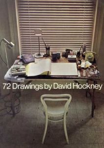 デイヴィッド・ホックニー　72 Drawings by David Hockney/David Hockney