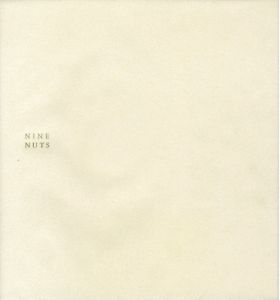 Nine Nuts/柄沢斎