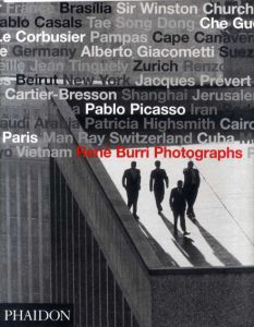 ルネ・ブリ写真集　Rene Burri: Photographs/Rene Burri