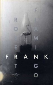 ロバート・フランク写真集　Flamingo/Robert Frank