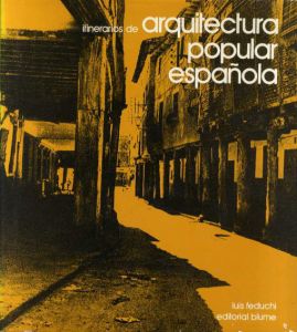 Itinerarios de Arquitectura Popular Espanola　全5巻揃/Luis Frduchi