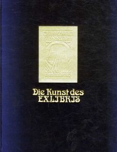 Die Kunst des Exlibris/Angela Hopf