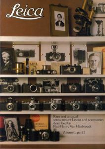 ライカ　Leica: Rare And Unusual Screw Mount Leicas And Accessories Volume1-Part1/Van Hasbroeck