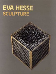 Eva Hesse Sculpture/Bill Barrette