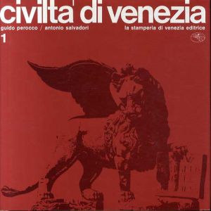ヴェネツィアの文明　Civilta di Venezia　全3冊揃/Antonio Salvadori/Guido Peroccoのサムネール