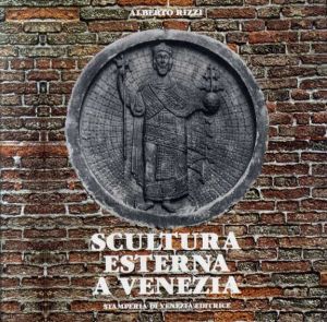Scultura Esterna a Venezia/Alberto Rizzi