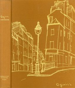 荻須高徳・リトグラフ　Oguiss Lithographe Catalogue raisonné de L'oeuvre lithographié 1967-1981/Pierre Mazars/Chisaburo Yamada