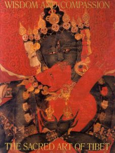 Wisdom and Compassion: The Sacred Art of Tibet/