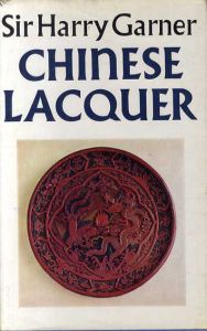 Chinese Lacquer/Sir Harry Garner