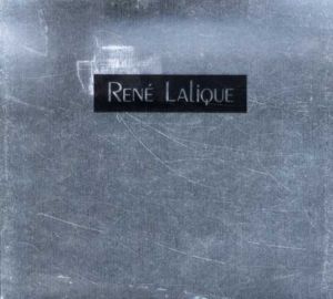 ルネ・ラリック展　アール・デコのきらめき　Rene Lalique/武田厚監修