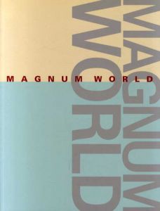 Magnum World　マグナムフォト創設50周年記念写真展/