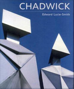 リン・チャドウィック　Chadwick/Edward Lucie-Smith