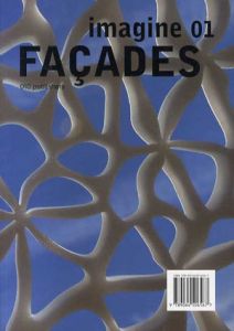 Imagine No.01 Facades/Ulrich Knaack/Tillman Klein/Marcel Bilow編