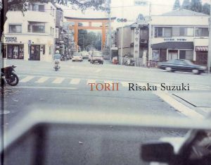鈴木理策写真集　Torii/鈴木理策