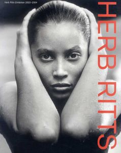 ハーブ・リッツ写真展　Herb Ritts Exhibition 2003-2004/のサムネール