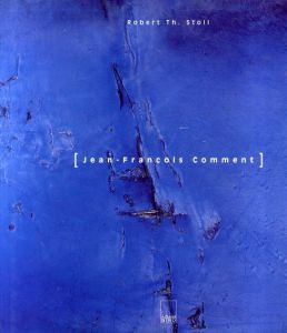 Jean-Francois Comment/Robert Th.Stoll