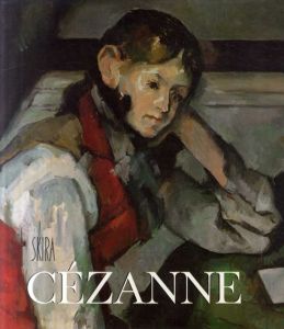 ポール・セザンヌ　Cesanne/Giulio Carlo Argan