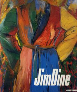 ジム・ダイン　Jim Dine/