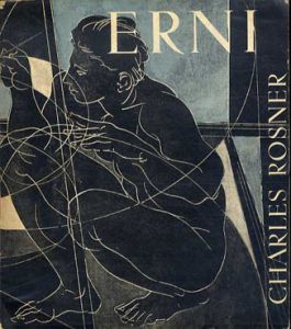 ハンス・エルニ L'Oeuvre Graphique De Hans Erni: Integration De L'Art Et Des Techniques/Charles Rosner