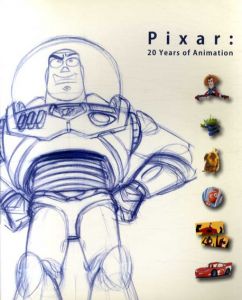 ピクサー展　Pixer:20 Years of animation　「トイ・ストーリー」から最新作「カーズ」まで/
