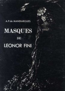 レオノール・フィニーの仮面　Masques de Leonor Fini/生田耕作のサムネール