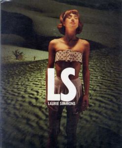 ローリー・シモンズ写真集　Laurie　Simmons/ローリー・シモンズのサムネール