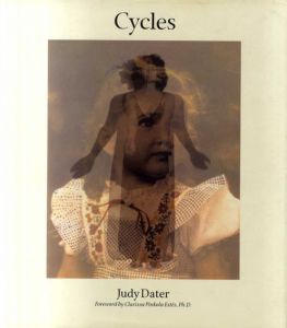 ジュディー・データー写真集　Cycles/Judy Dater