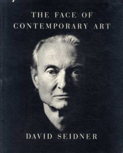 ディヴィット・セイドナー写真集　The Face of Contemporary Art/David Seidner
