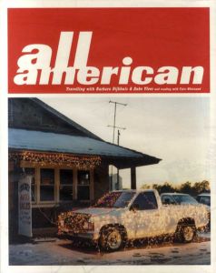 All American: Traveling With Barbara Dijkuis & Auke Vleer and Reading With Tyler Whisnand/Barbara Dijkuis/Barbara Dijkuis/Auke Vleer