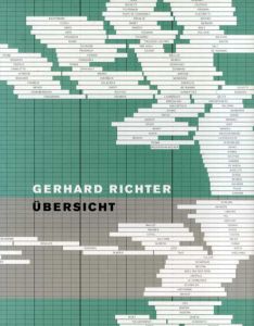 ゲルハルト・リヒター　Gerhard Richter： Uebersicht/Gerhard Richter・Dieter Schwarz