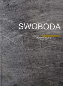 ヘルムート・スヴォボーダ　Swoboda: Steinklamm und Felsenblick/Helmut Swoboda