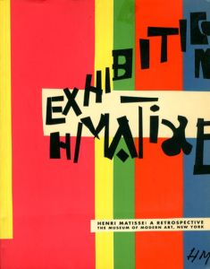 アンリ・マティス　Henri Matisse: A Retrospective/John Elderfield