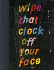ブライアン・ベロー　Wipe That Clock Off Your Face/Brian Belott