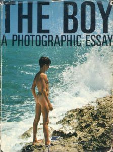 The Boy A Photographic Essay/Georges St.Martin/Ronald C. Nelson