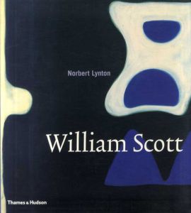 ウィリアム・スコット　William Scott/Norbert Lynton