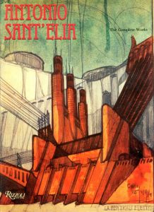 アントニオ・サンテリア　Antonio Sant'elia/Rizzoli