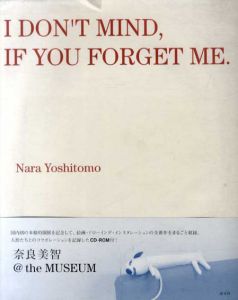 奈良美智展　I Don't Mind, If You Forget Me./横浜美術館学芸部のサムネール