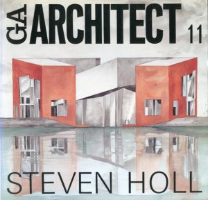 スティーブン・ホール　GAアーキテクト11　世界の建築家/Steaven Hall　二川幸夫編　伊東豊雄文のサムネール