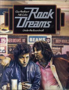 Rock Dreams　ギイ・ペラート/ニック・コーン/Guy Peellaert/Nik Cohn