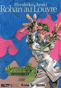 荒木飛呂彦　Rohan au Louvre/Hirohiko  Araki