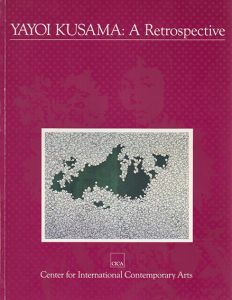 草間彌生回顧展　Yayoi Kusama: A Retrospective/Yayoi Kusamaのサムネール